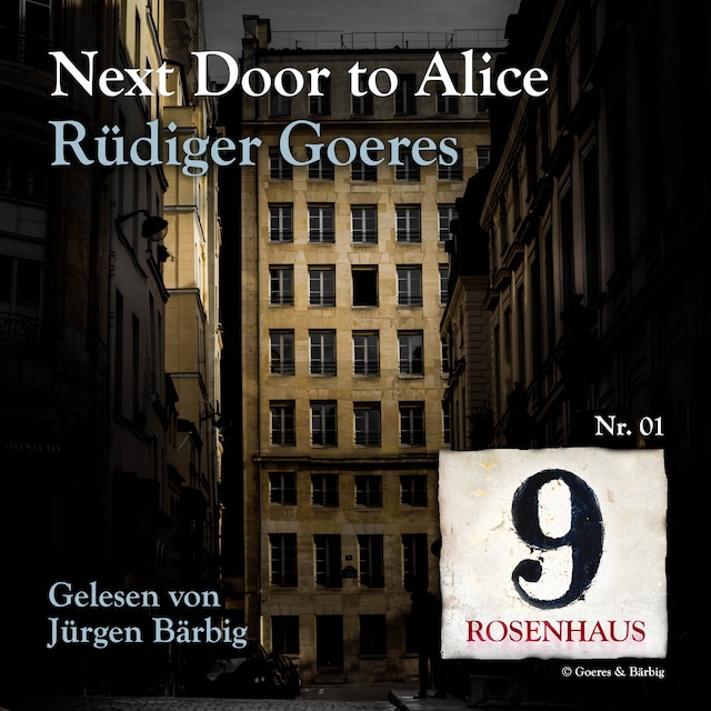 Book cover for Next door to Alice - Rosenhaus 9 - Nr.1