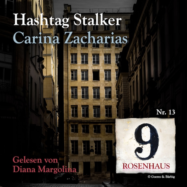 Book cover for Hashtag Stalker - Rosenhaus 9 - Nr.13