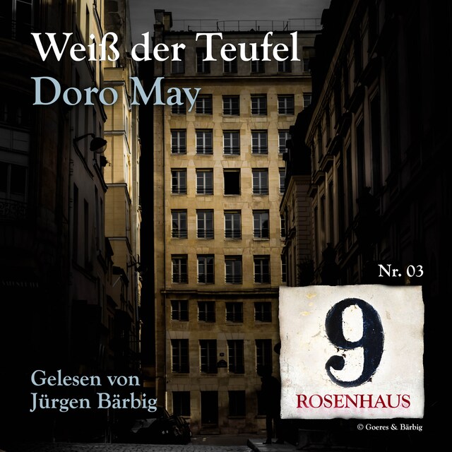 Okładka książki dla Weiß der Teufel - Rosenhaus 9 - Nr.3