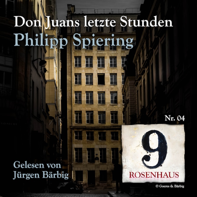 Bokomslag for Don Juans letzte Stunden - Rosenhaus 9 - Nr.4