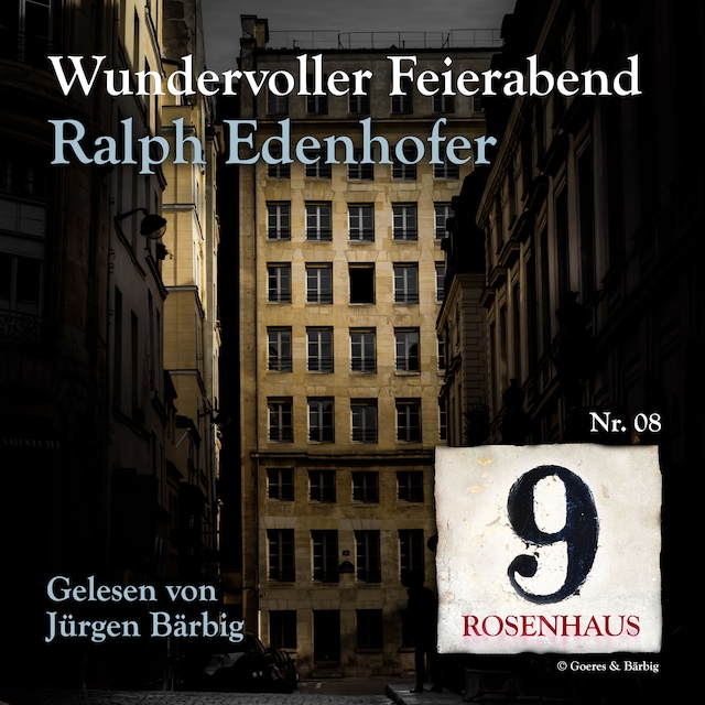 Okładka książki dla Wundervoller Feierabend - Rosenhaus 9 - Nr.8