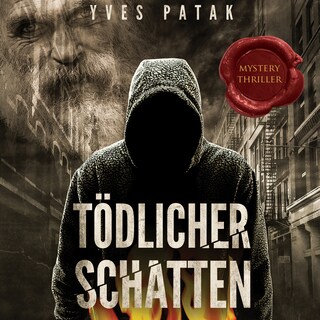 Tödlicher Schatten als Hörbuch