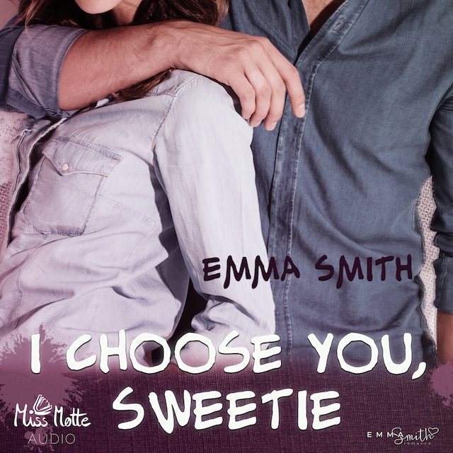 Book cover for I choose you, Sweetie