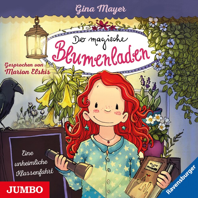 Book cover for Der magische Blumenladen. Eine unheimliche Klassenfahrt [Band 12]