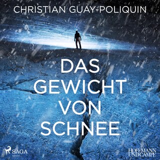 Das Gewicht von Schnee als Hörbuch