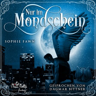 Nur im Mondschein als Hörbuch