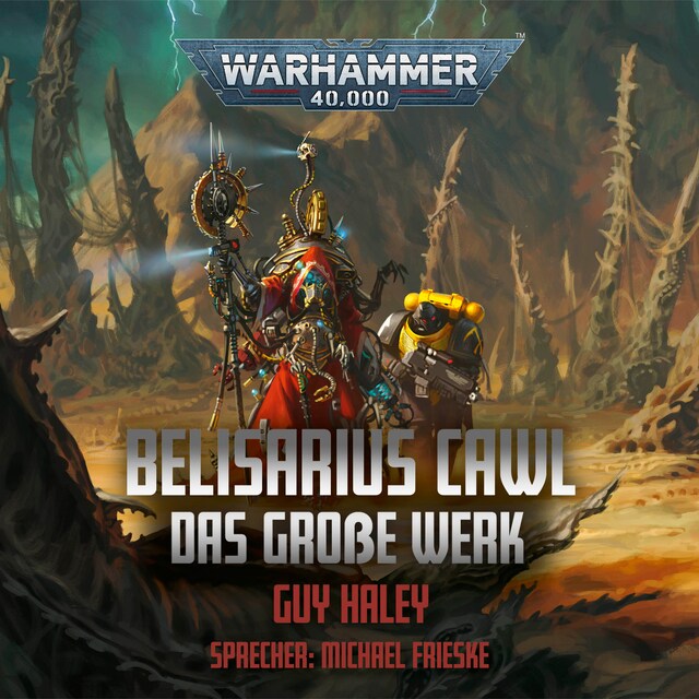 Okładka książki dla Warhammer 40.000: Belisarius Cawl