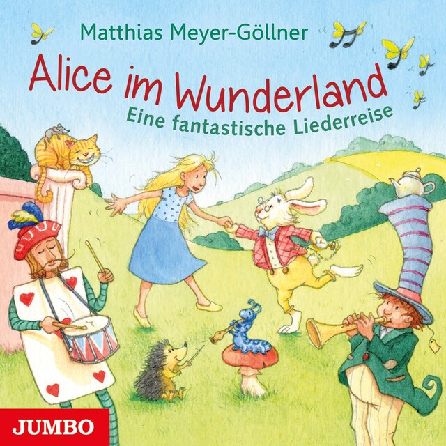 Buchcover für Alice im Wunderland. Eine fantastische Liederreise