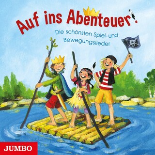 Auf ins Abenteuer! als Hörbuch