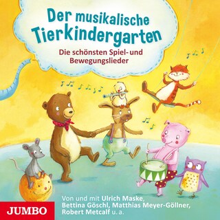 Der musikalische Tierkindergarten als Hörbuch
