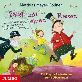 Fang mir einen Riesen als Hörbuch
