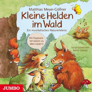 Kleine Helden im Wald als Hörbuch
