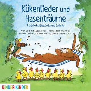Kükenlieder und Hasenträume als Hörbuch