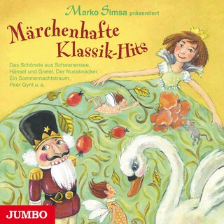 Märchenhafte Klassik-Hits als Hörbuch