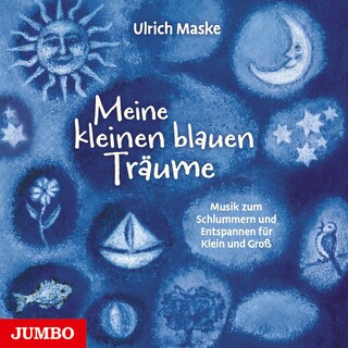 Meine kleinen blauen Träume als Hörbuch