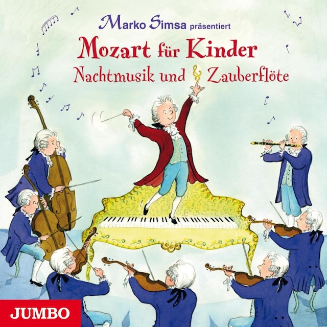 Portada de libro para Mozart für Kinder. Nachtmusik und Zauberflöte