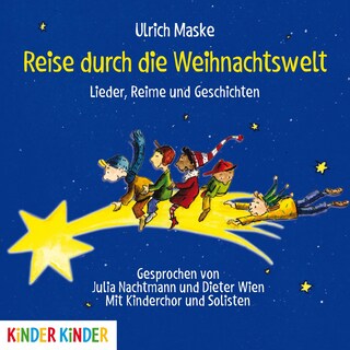 Reise durch die Weihnachtswelt als Hörbuch