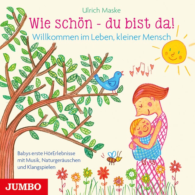 Book cover for Wie schön - du bist da!