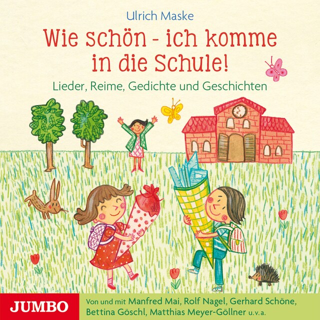 Book cover for Wie schön - ich komme in die Schule!