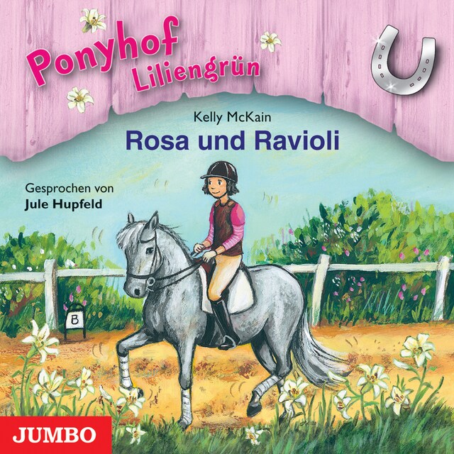 Book cover for Ponyhof Liliengrün. Rosa und Ravioli [Band 7]
