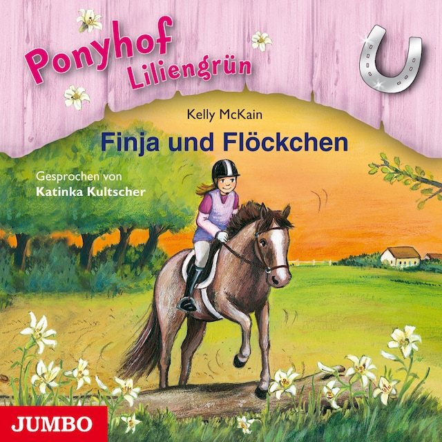 Buchcover für Ponyhof Liliengrün. Finja und Flöckchen [Band 9]