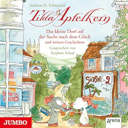Tilda Apfelkern. Das kleine Dorf auf der Suche nach dem Glück und weitere Geschichten bookCoverFor
