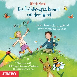 Die Frühlingsfee kommt mit dem Wind als Hörbuch
