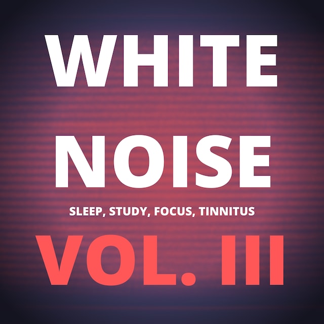 Copertina del libro per White Noise (Vol. III)
