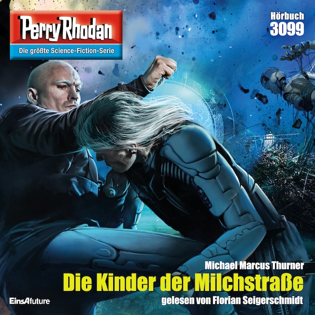 Book cover for Perry Rhodan 3099: Die Kinder der Milchstraße