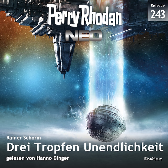 Book cover for Perry Rhodan Neo 243: Drei Tropfen Unendlichkeit