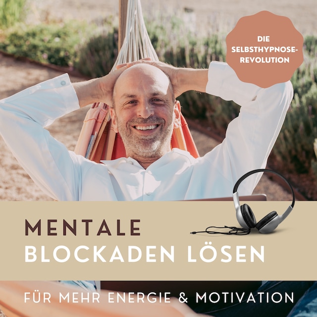 Book cover for Mentale Blockaden lösen (Hypnose-Hörbuch)