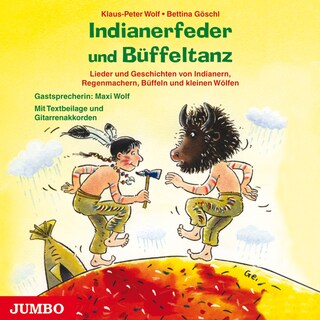 Indianerfeder und Büffeltanz als Hörbuch