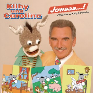 Jowaa...! S'Bescht vo Kliby & Caroline als Hörbuch