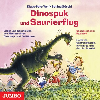 Dinospuk und Saurierflug als Hörbuch