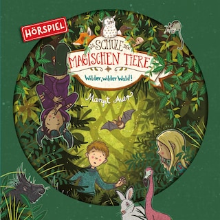 11: Wilder, wilder Wald! als Hörbuch