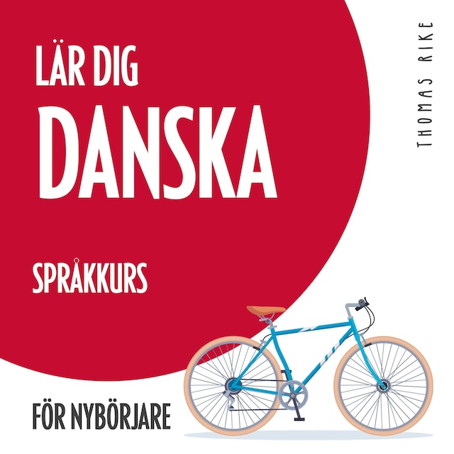 Buchcover für Lär dig danska (språkkurs för nybörjare)