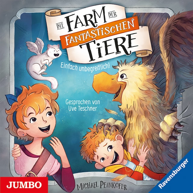 Book cover for Die Farm der fantastischen Tiere. Einfach unbegreiflich! [Band 2]