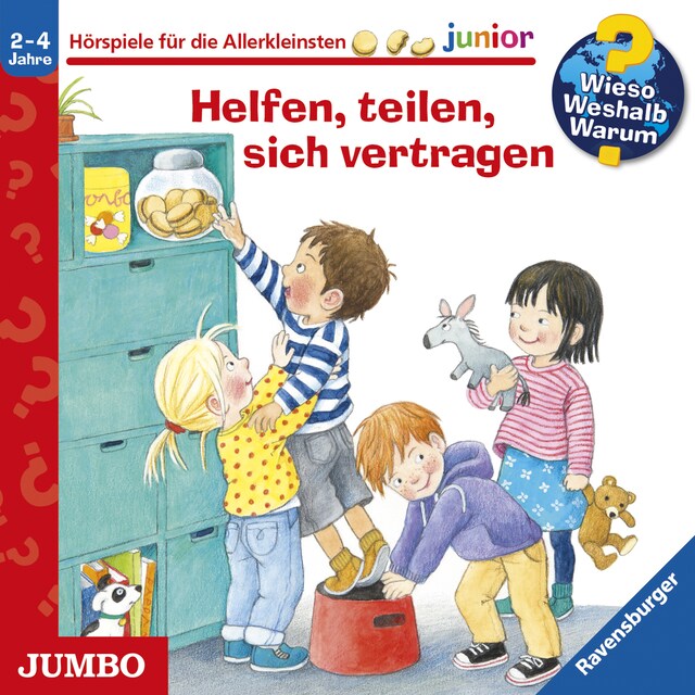 Buchcover für Helfen, teilen, sich vertragen [Wieso? Weshalb? Warum? JUNIOR Folge 66]