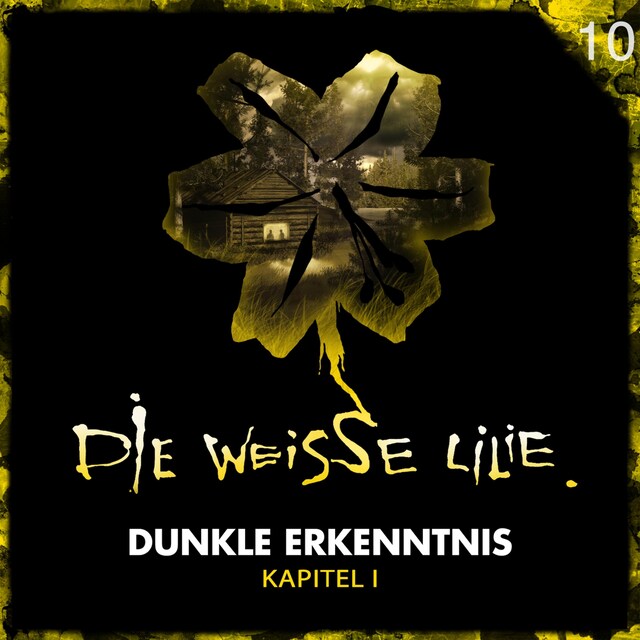 Buchcover für 10: Dunkle Erkenntnis - Kapitel l