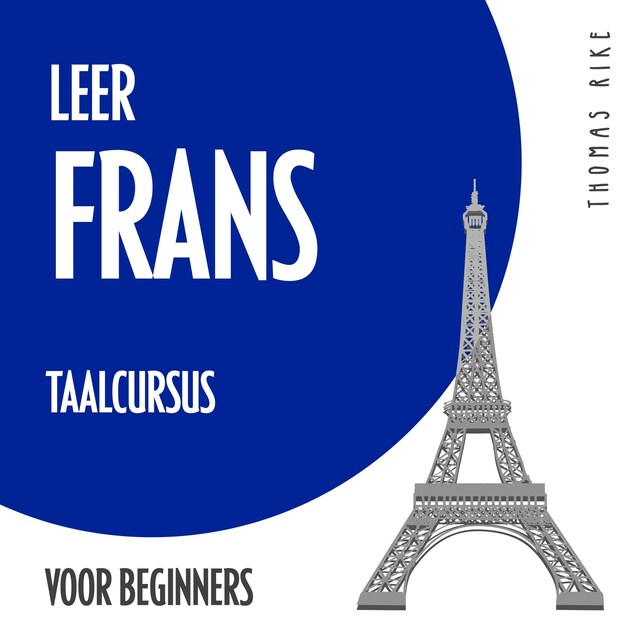 Bokomslag för Leer Frans (taalcursus voor beginners)