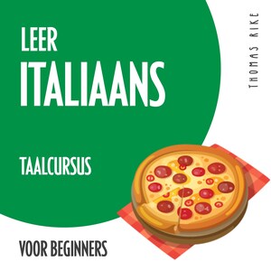 Leer Italiaans (taalcursus voor beginners) - luisterboek