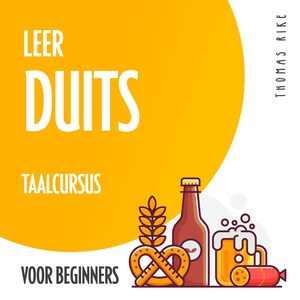 Leer Duits (taalcursus voor beginners) - luisterboek
