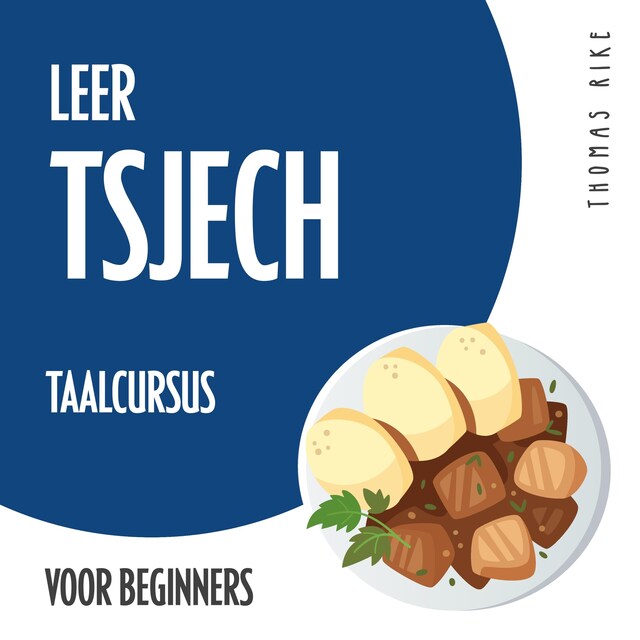 Buchcover für Leer Tsjech (taalcursus voor beginners)