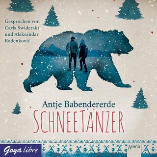 Schneetänzer als Hörbuch