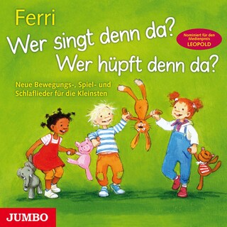 Wer singt denn da? Wer hüpft denn da? als Hörbuch
