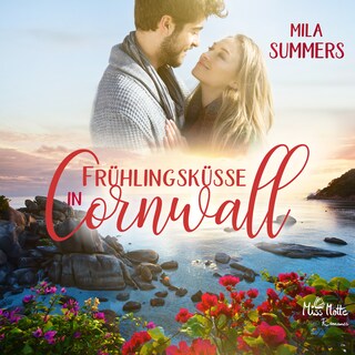 Frühlingsküsse in Cornwall als Hörbuch