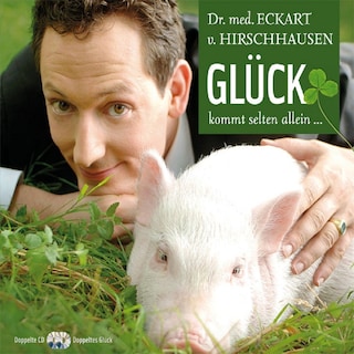 Glück kommt selten allein ... als Hörbuch