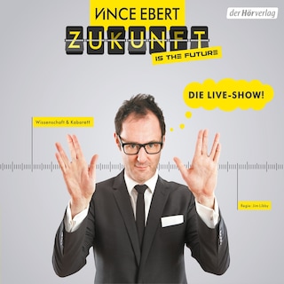 Zukunft is the future als Hörbuch