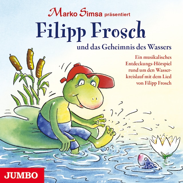 Boekomslag van Filipp Frosch und das Geheimnis des Wassers