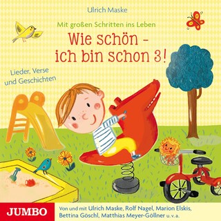 Wie schön! Ich bin schon 3 als Hörbuch
